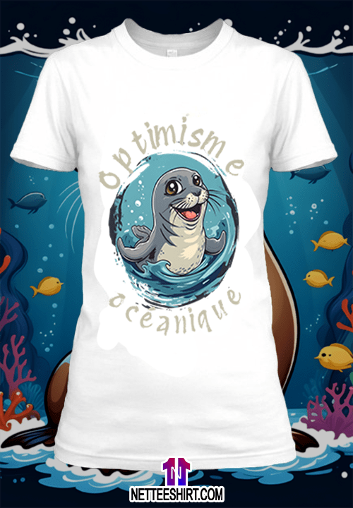 T-shirt personnalisé blanc Illustration d'un lion de mer avec un texte Optimisme océanique by netteeshirt.com
