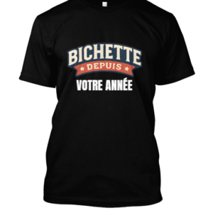 t-shirt-design – Bichette un jour bichette pour toujours depuis