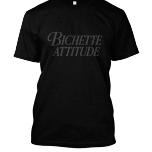 t-shirt-design – On a toujours besoin d'une bichette attitude