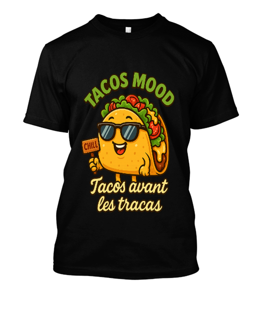 Tacos joyeux contre les tracas